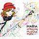 ＭＡＲｉＡ「ａＭａｚｉｎｇ　ＭｕｓｉＱｕｅ　ＰａＲＫ」