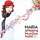 ＭＡＲｉＡ「ａＭａｚｉｎｇ　ＭｕｓｉＱｕｅ　ＰａＲＫ」