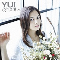 ＹＵＩ「 ｆｉｇｈｔ」