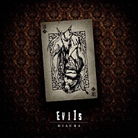 ＤＩＡＵＲＡ「 Ｅｖｉｌｓ」