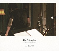 ｔｈｅ　ＨＩＡＴＵＳ「 Ｔｈｅ　Ａｆｔｅｒｇｌｏｗ　－Ａ　Ｗｏｒｌｄ　Ｏｆ　Ｐａｎｄｅｍｏｎｉｕｍ－」