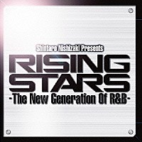 （Ｖ．Ａ．）「 ＲＩＳＩＮＧ　ＳＴＡＲＳ　－Ｔｈｅ　Ｎｅｘｔ　Ｇｅｎｅｒａｔｉｏｎ　Ｏｆ　Ｒ＆Ｂ－」