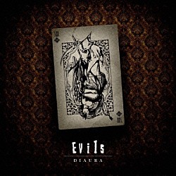 ＤＩＡＵＲＡ「Ｅｖｉｌｓ」