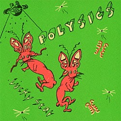 ＰＯＬＹＳＩＣＳ「Ｌｕｃｋｙ　Ｓｔａｒ」