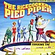 ザ・ライスクッカーズ「ＰＩＥＤ　ＰＩＰＥＲ」