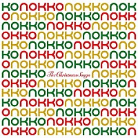 ＮＯＫＫＯ「 Ｔｈｅ　Ｃｈｒｉｓｔｍａｓ　Ｓｏｎｇｓ」