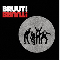 ブルート！「 ＢＲＵＵＴ！」