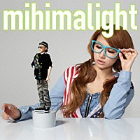 ｍｉｈｉｍａｒｕ　ＧＴ「 ｍｉｈｉｍａｌｉｇｈｔ」