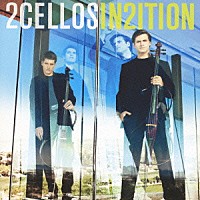 ２Ｃｅｌｌｏｓ「 ２ＣＥＬＬＯＳ２～ＩＮ２ＩＴＩＯＮ～」