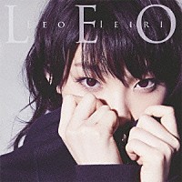 家入レオ「 ＬＥＯ」