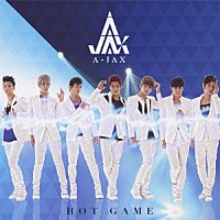 Ａ－ＪＡＸ「 ホットゲーム」