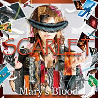 Ｍａｒｙ’ｓ　Ｂｌｏｏｄ「 ＳＣＡＲＬＥＴ」