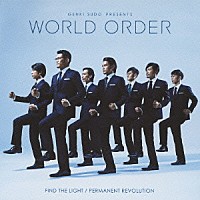 ＷＯＲＬＤ　ＯＲＤＥＲ「 ＦＩＮＤ　ＴＨＥ　ＬＩＧＨＴ／ＰＥＲＭＡＮＥＮＴ　ＲＥＶＯＬＵＴＩＯＮ」