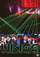 ＵＫＩＳＳ「 ＵＫＩＳＳ　１ＳＴ　ＪＡＰＡＮ　ＬＩＶＥ　ＴＯＵＲ　２０１２」