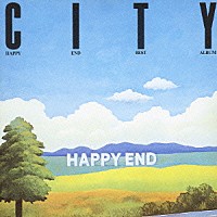 はっぴいえんど「 ＣＩＴＹ／はっぴいえんどベスト・アルバム」