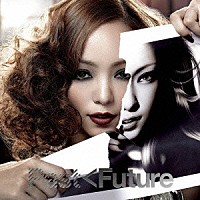 安室奈美恵「 Ｐａｓｔ＜Ｆｕｔｕｒｅ」