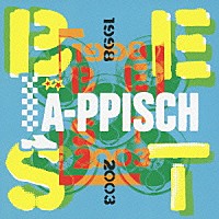 ＬＡ－ＰＰＩＳＣＨ「 レピッシュ　ベスト１９９８－２００３」