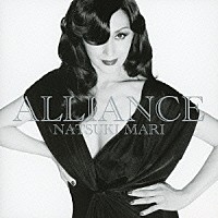 夏木マリ「 ＡＬＬＩＡＮＣＥ」