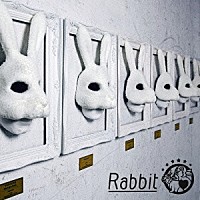 Ｒａｂｂｉｔ「 裸人」