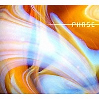 ＲＯＶＯ「 ＰＨＡＳＥ」