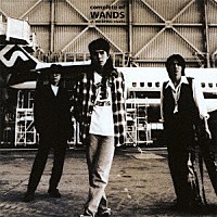 ＷＡＮＤＳ「 ｃｏｍｐｌｅｔｅ　ｏｆ　ＷＡＮＤＳ　ａｔ　ｔｈｅ　ＢＥＩＮＧ　ｓｔｕｄｉｏ」