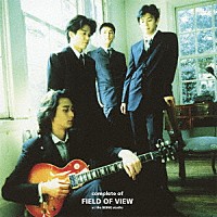 ＦＩＥＬＤ　ＯＦ　ＶＩＥＷ「 ｃｏｍｐｌｅｔｅ　ｏｆ　ＦＩＥＬＤ　ＯＦ　ＶＩＥＷ　ａｔ　ｔｈｅ　ＢＥＩＮＧ　ｓｔｕｄｉｏ」