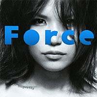 Ｓｕｐｅｒｆｌｙ「 Ｆｏｒｃｅ」