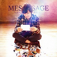 Ｊｏｈｎ－Ｈｏｏｎ「 ＭＥＳＳＡＧＥ」