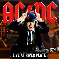 ＡＣ／ＤＣ「 ライヴ・アット・リヴァー・プレート」