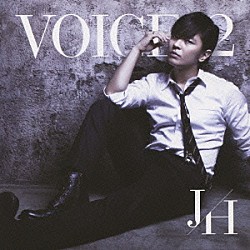 Ｊｏｈｎ－Ｈｏｏｎ「ＶＯＩＣＥ　２」