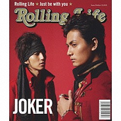 ＪＯＫＥＲ「Ｒｏｌｌｉｎｇ　Ｌｉｆｅ」