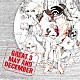 ＧＲＥＡＴ３「Ｍａｙ　ａｎｄ　Ｄｅｃｅｍｂｅｒ」