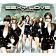 Ｔ－ＡＲＡ「Ｓｅｘｙ　Ｌｏｖｅ　（Ｊａｐａｎｅｓｅ　ｖｅｒ．）」