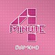 ４Ｍｉｎｕｔｅ「ＤＩＡＭＯＮＤ」