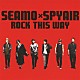 ＳＥＡＭＯ　×　ＳＰＹＡＩＲ「ＲＯＣＫ　ＴＨＩＳ　ＷＡＹ」