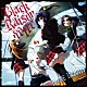 Ｂｌａｃｋ　Ｒａｉｓｏｎ　ｄ’ｅｔｒｅ「ＩＮＳＩＤＥ　ＩＤＥＮＴＩＴＹ」