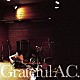 音速ライン「Ｇｒａｔｅｆｕｌ　Ａ．Ｃ．」