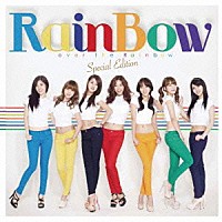 ＲＡＩＮＢＯＷ「 オーバー　ザ　レインボー　～スペシャル・エディション～」