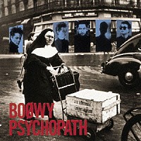 ＢＯＯＷＹ「 ＰＳＹＣＨＯＰＡＴＨ」