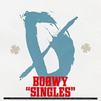 ＢＯＯＷＹ「 “ＳＩＮＧＬＥＳ”」