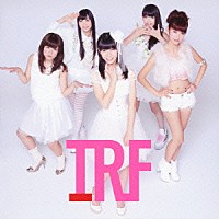 ＴＲＦリスペクトアイドル達「 ＴＲＦリスペクトアイドルトリビュート！！」