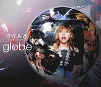 ｇｌｏｂｅ「 ８ＹＥＡＲＳ　－Ｃｌｉｐｓ　Ｃｏｌｌｅｃｔｉｏｎ－　＋３」