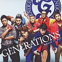 ＧＥＮＥＲＡＴＩＯＮＳ「 ＢＲＡＶＥ　ＩＴ　ＯＵＴ」