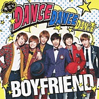 ＢＯＹＦＲＩＥＮＤ「 キミとＤａｎｃｅ　Ｄａｎｃｅ　Ｄａｎｃｅ／ＭＹ　ＬＡＤＹ　～冬の恋人～」