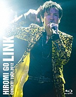 郷ひろみ「 ＨＩＲＯＭＩ　ＧＯ　ＣＯＮＣＥＲＴ　ＴＯＵＲ　２０１２　ＬＩＮＫ」