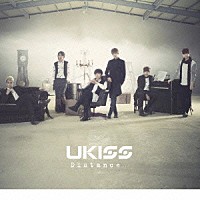 ＵＫＩＳＳ「 Ｄｉｓｔａｎｃｅ．．．」