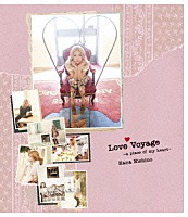 西野カナ「 Ｌｏｖｅ　Ｖｏｙａｇｅ　～ａ　ｐｌａｃｅ　ｏｆ　ｍｙ　ｈｅａｒｔ～」