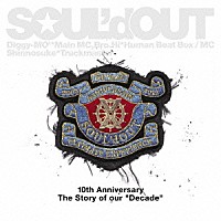 ＳＯＵＬ’ｄ　ＯＵＴ「 Ｄｅｃａｄｅ」