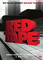 ＴＨＥ　ＹＥＬＬＯＷ　ＭＯＮＫＥＹ「 ＲＥＤ　ＴＡＰＥ　“ＮＡＫＥＤ”　ＡＲＥＮＡ　ＴＯＵＲ　’９７　“ＦＩＸ　ＴＨＥ　ＳＩＣＫＳ”　ａｔ　横浜アリーナ」