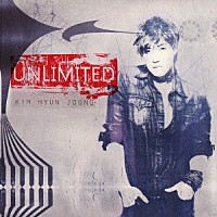 キム・ヒョンジュン「 ＵＮＬＩＭＩＴＥＤ」